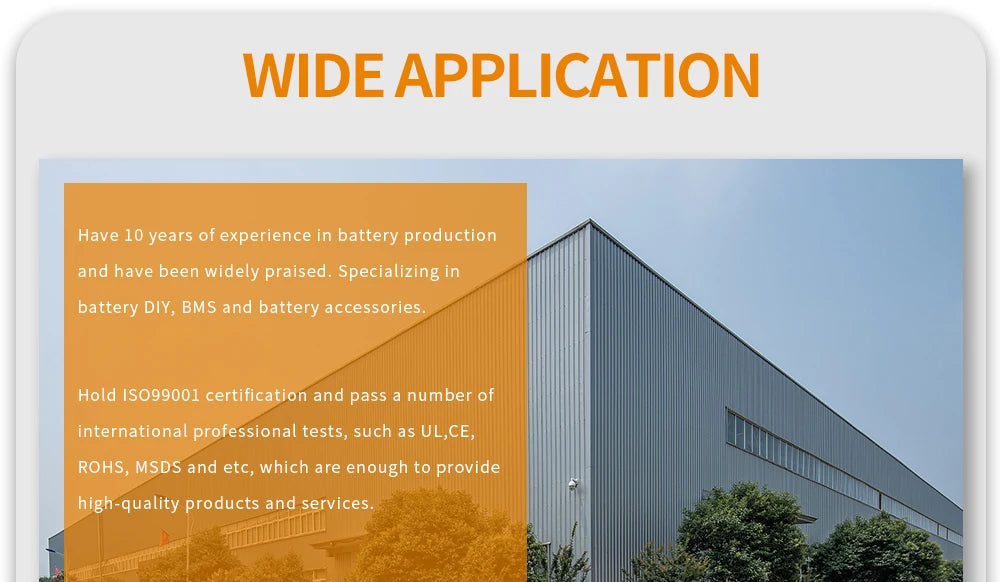 10-year battery production experience, certified by I5099001 and meeting international standards.