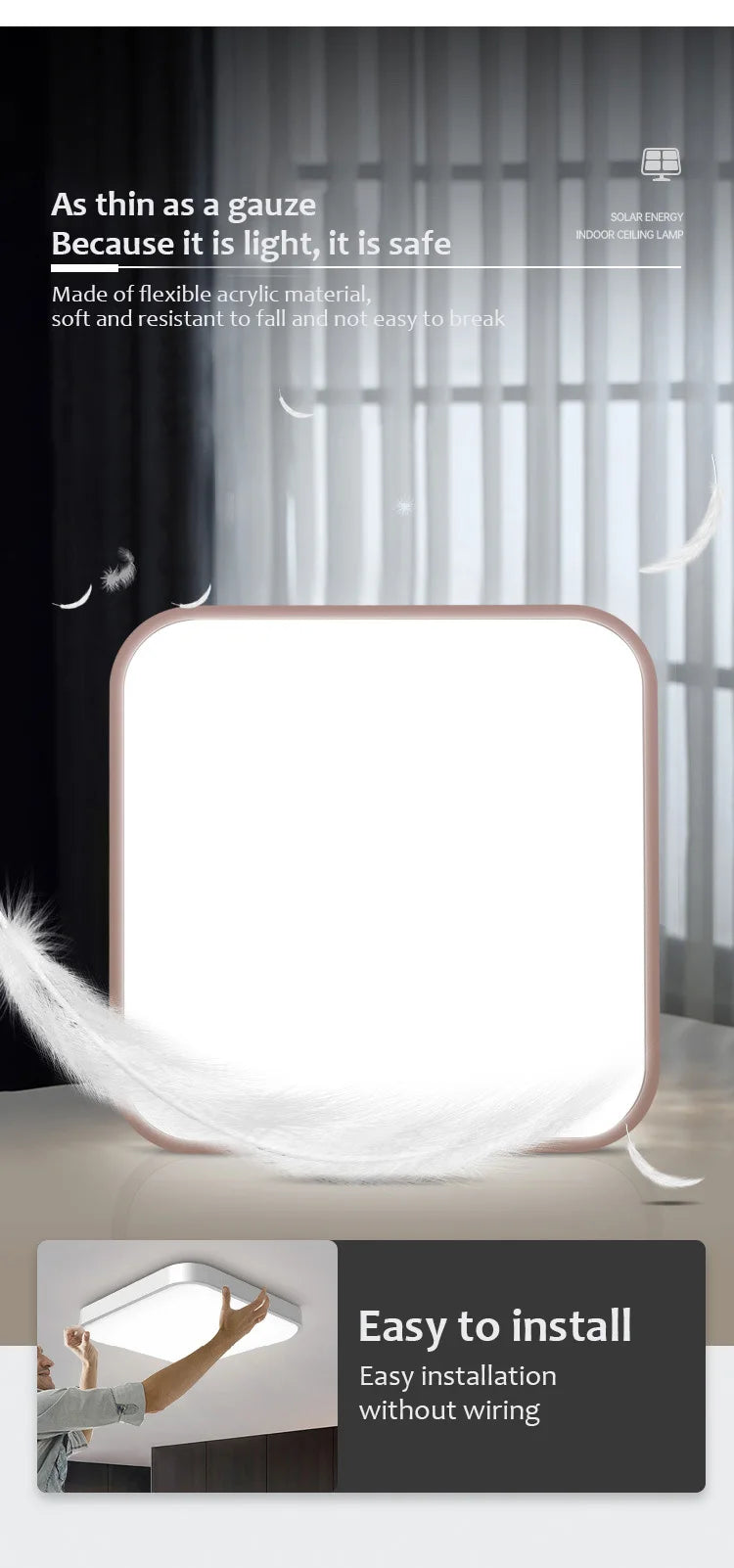 Solar Light, Thin, flexible, and durable indoor ceiling lamp with acrylic material for safety and fall resistance.