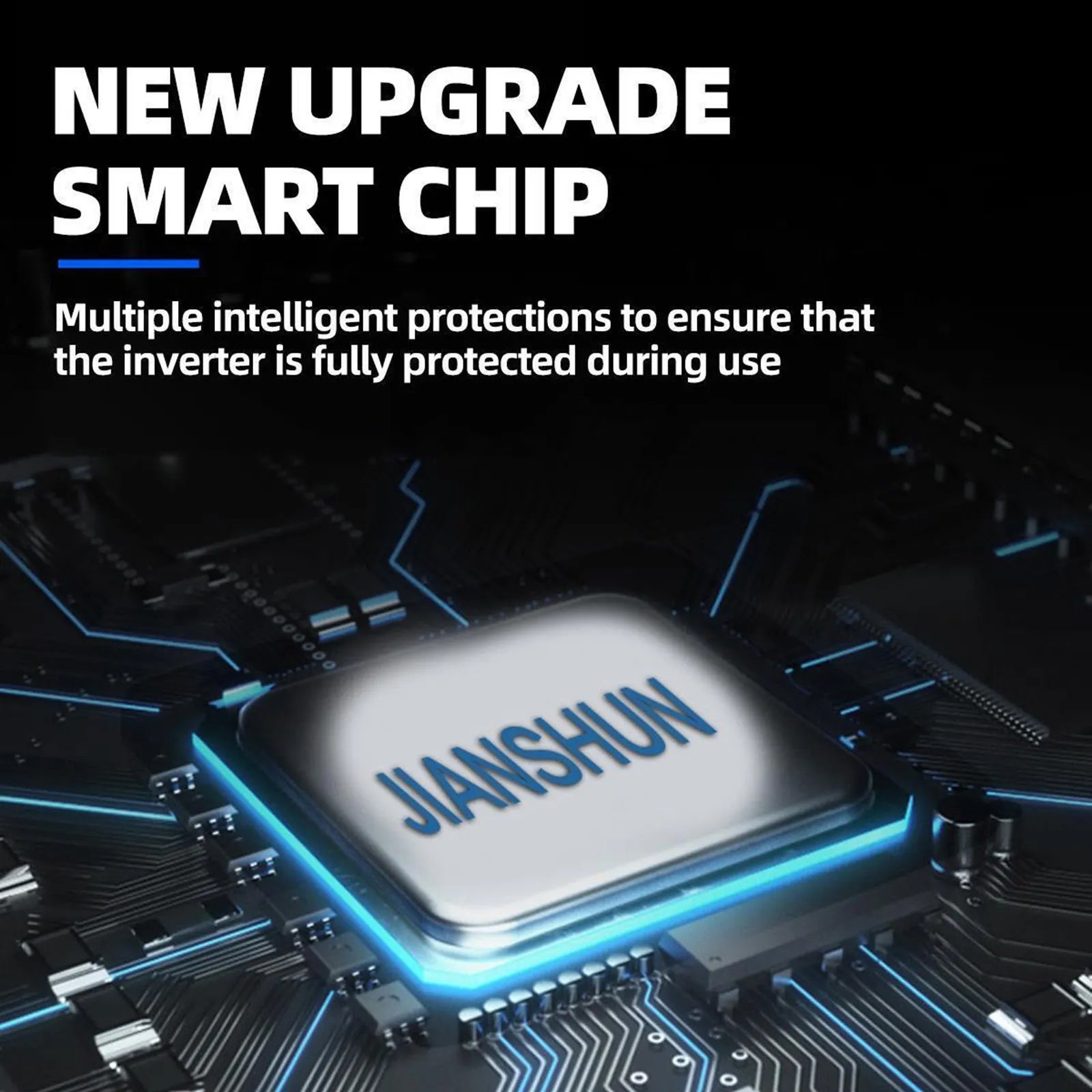 Smart chip technology ensures secure and reliable inverter operation with multiple intelligent protection systems.