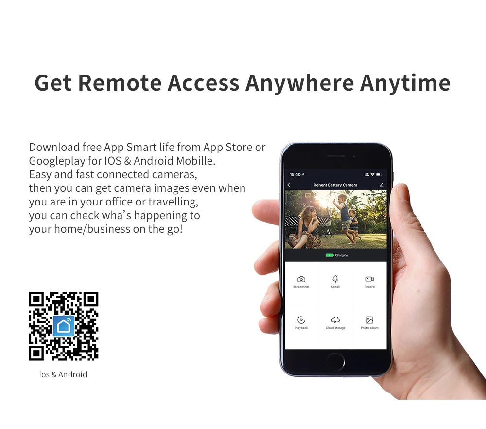 Remote access to camera feed through Smart Life app for iOS and Android.