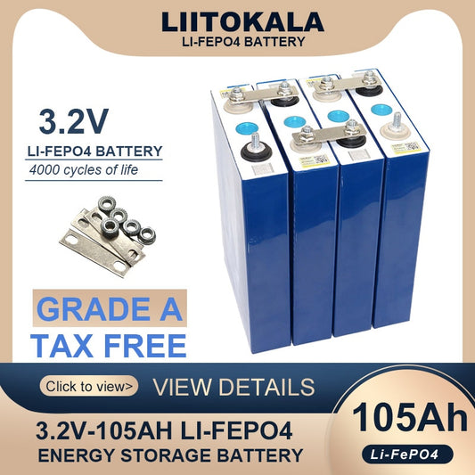 Batteria Liitokala 3.2V 105Ah LiFePO4 Fosfato di ferro al litio fai da te 4s 12V 24V Auto elettrica per moto da viaggio Batterie solari ESENTE DA TASSE